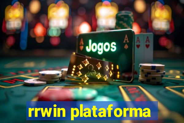 rrwin plataforma